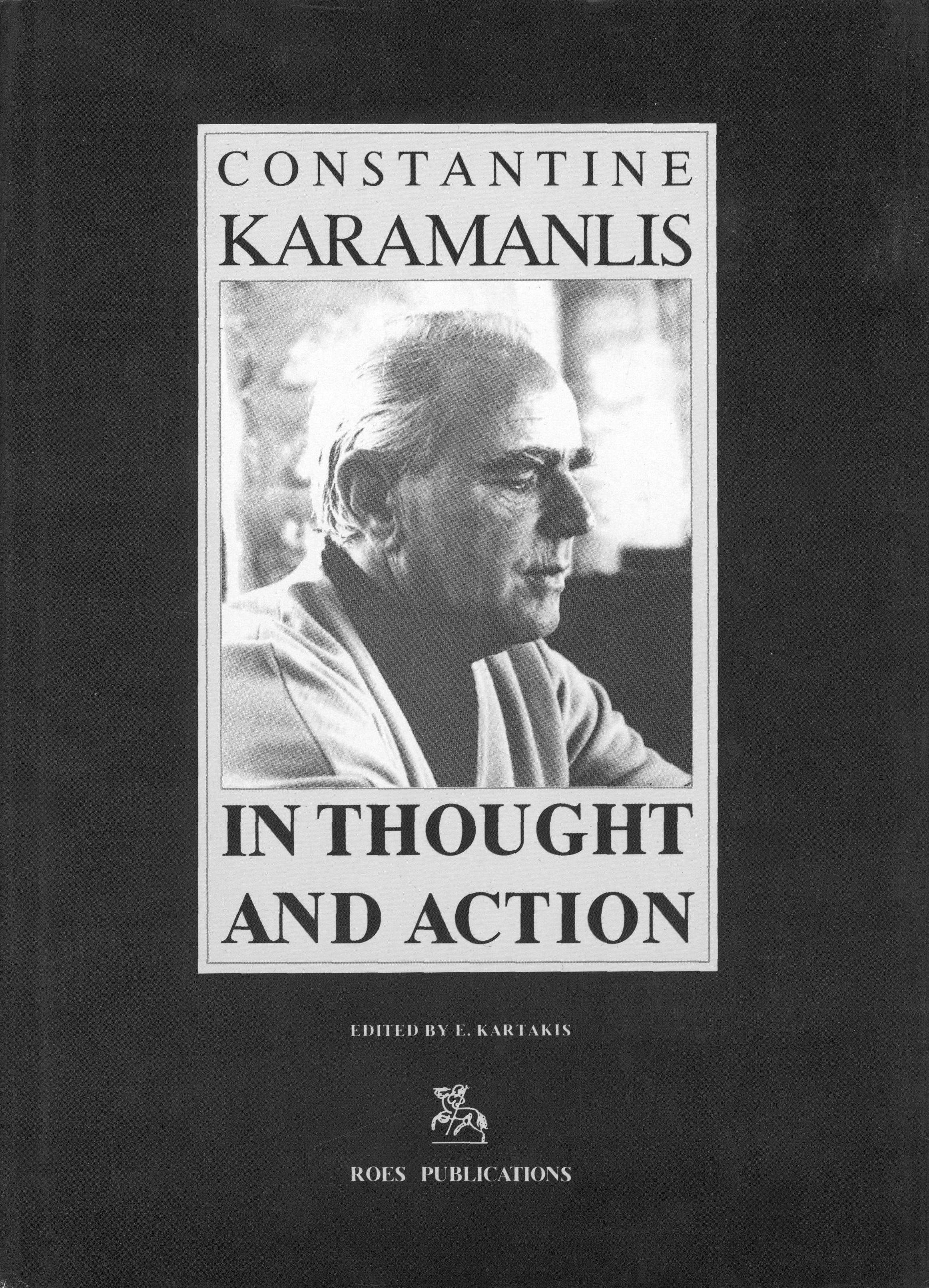 Constantine Karamanlis In Through And Action