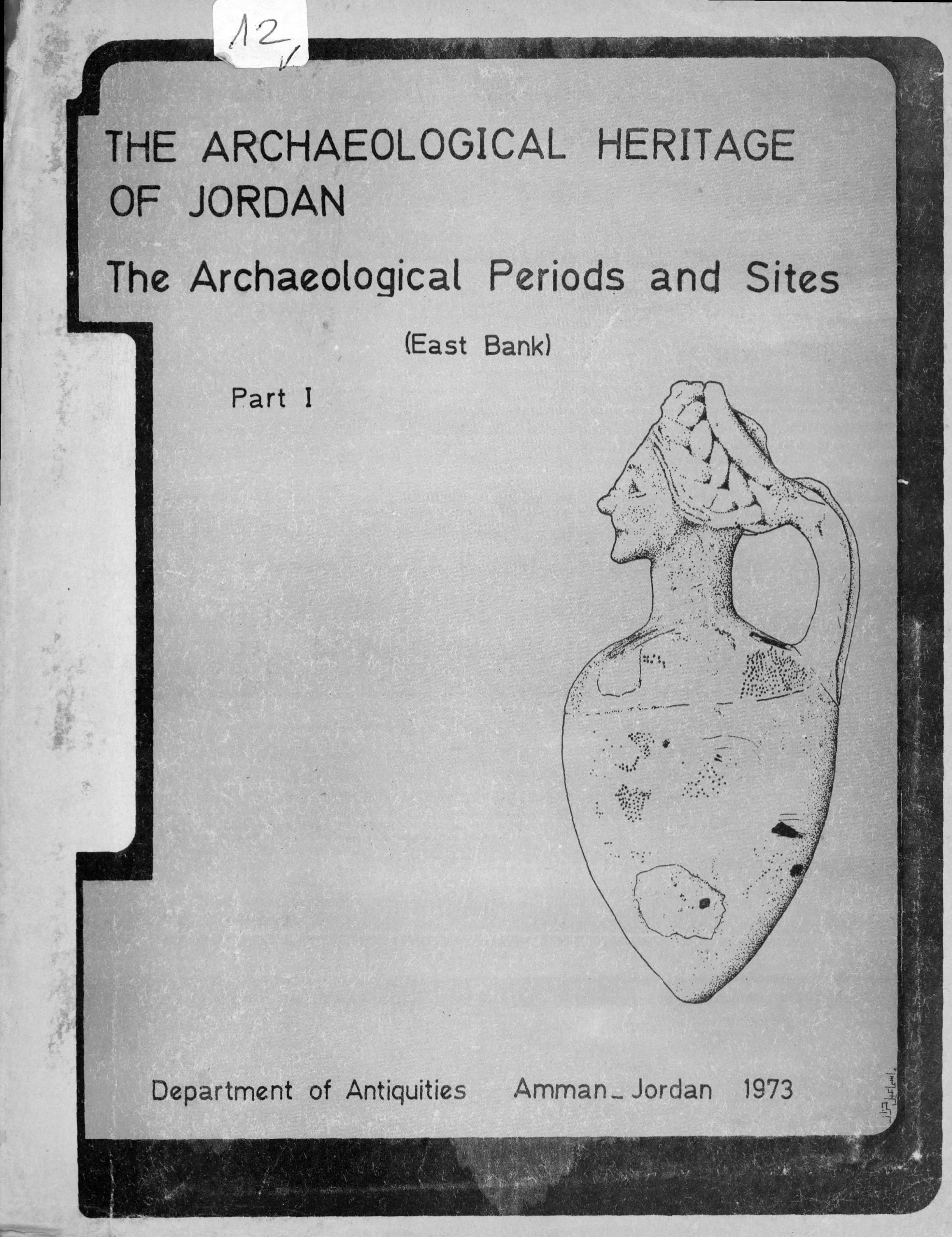 THE ARCHAEOLOGICAL HERITAGE OF JORDAN