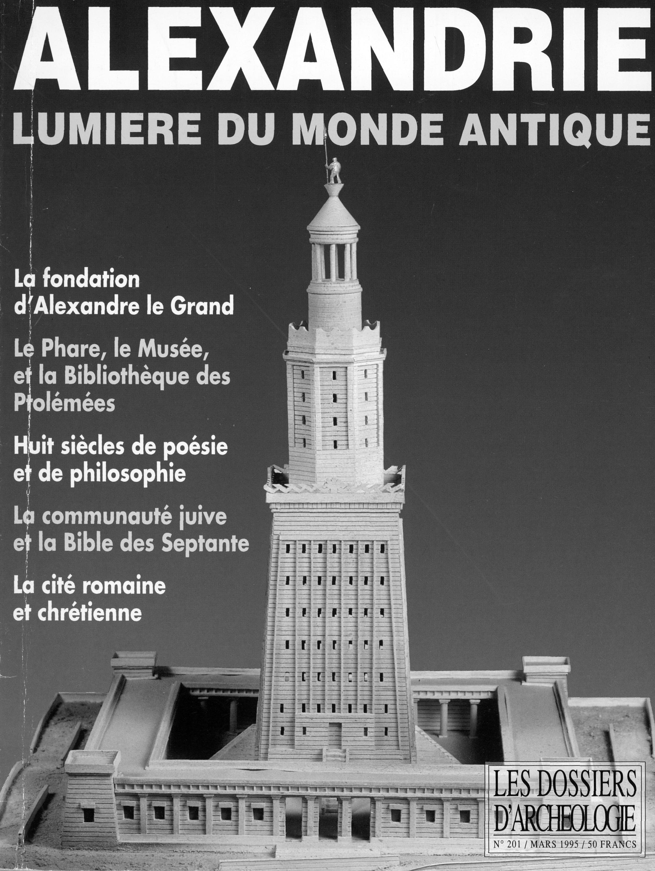 Alexandrie Lumiere du Monde Antique