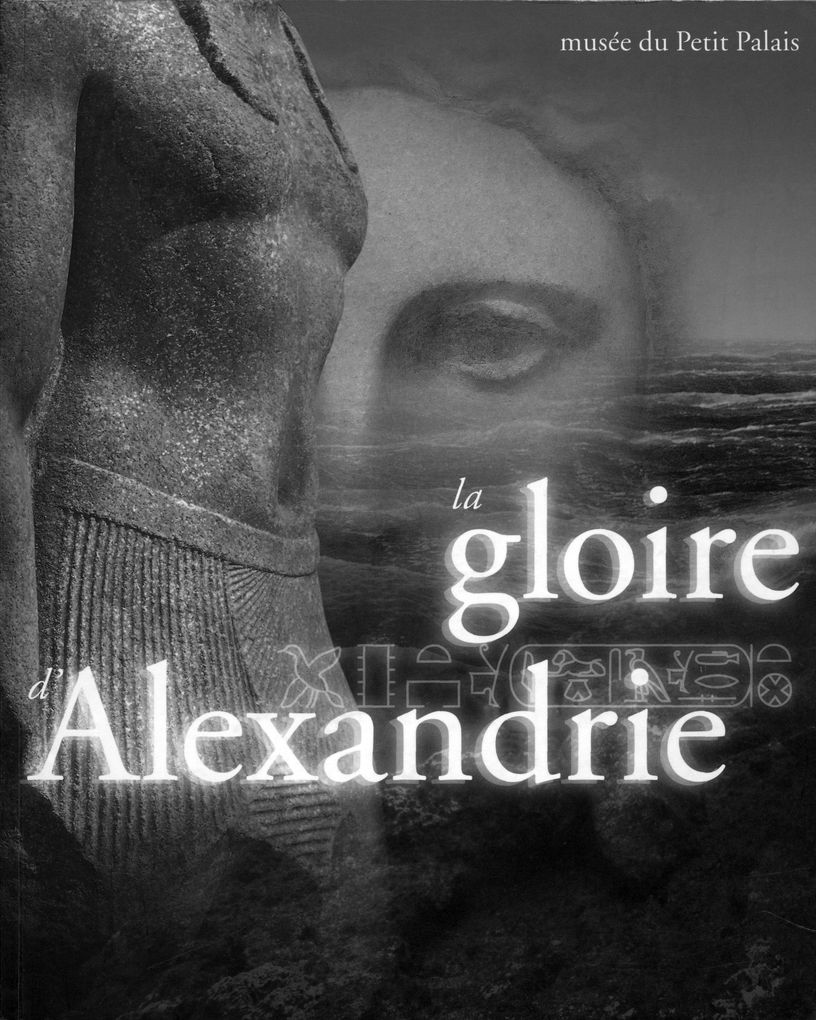 La glorie d Alexandrie