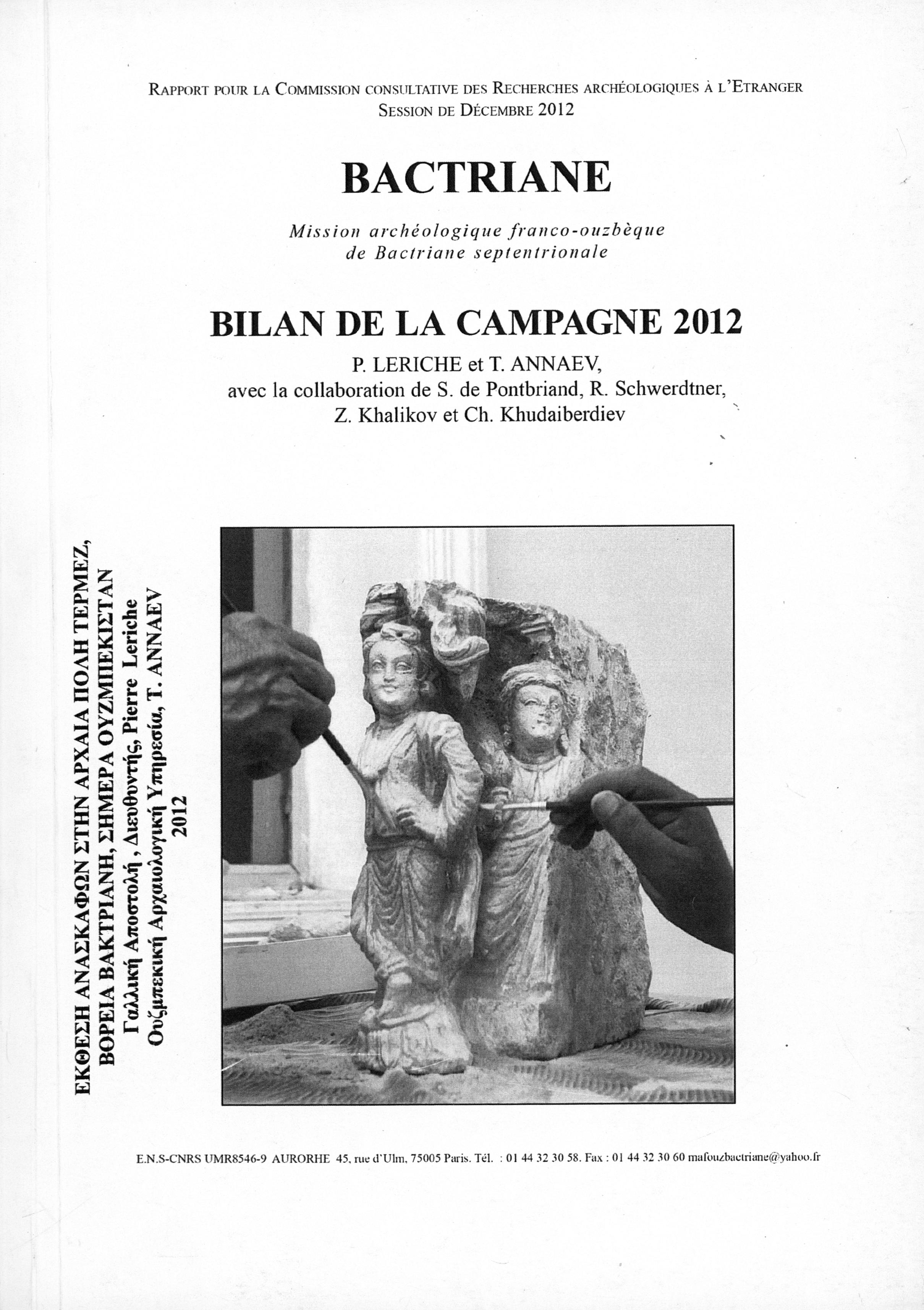 Bactriane Bilan de la campagne 2012