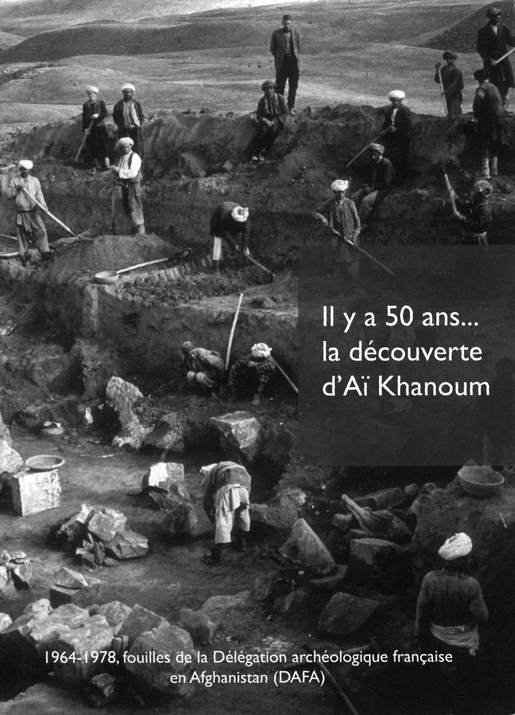 II y a 50 ans….. La d”Ai Khanoum