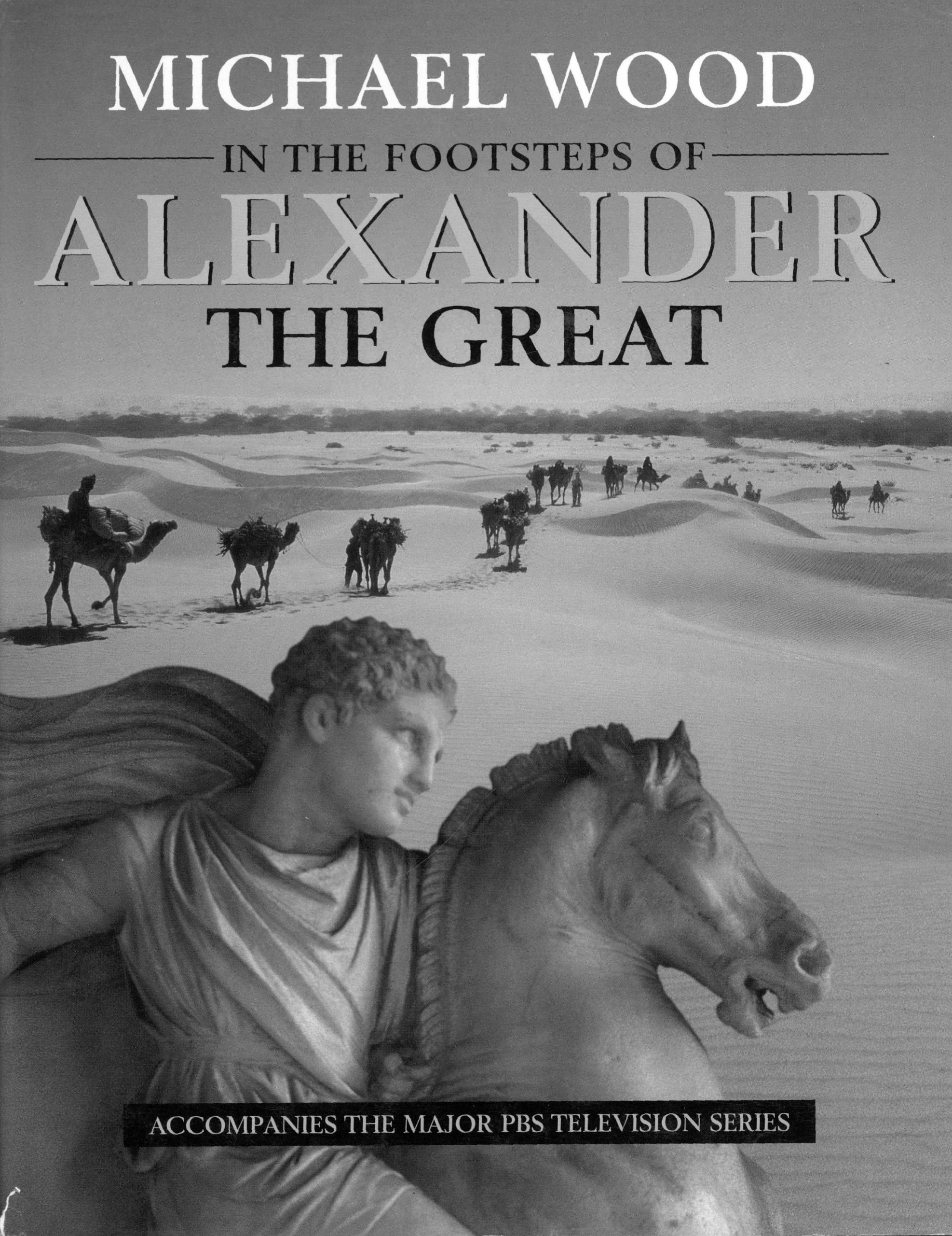 In the footsteps of Alexander the Great