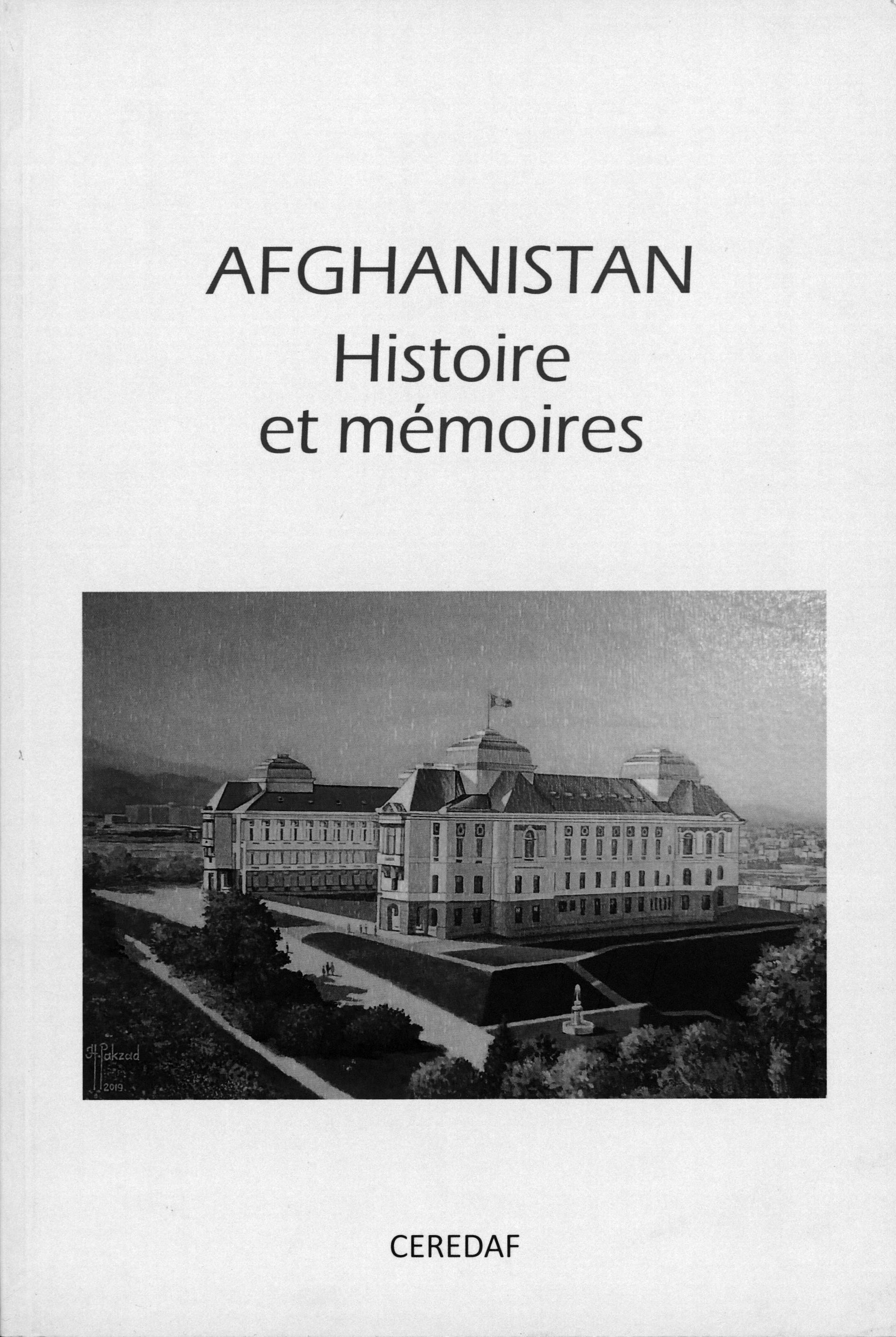 Afghanistan Histoire et memoires